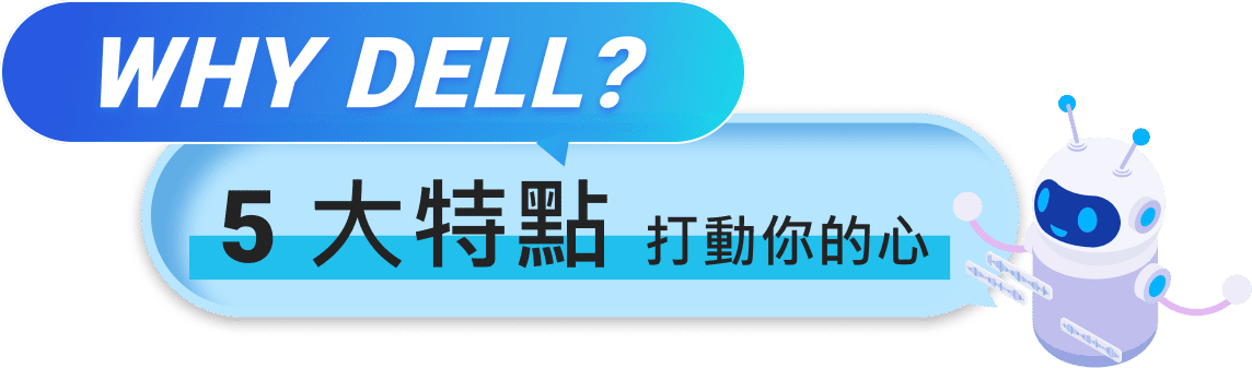 Why Dell?